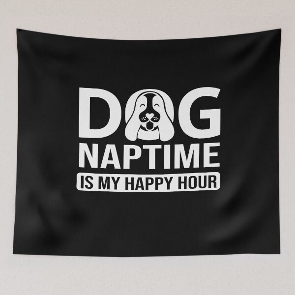 Item preview, Awesome Dog Naptime Is My Happy Hour Funny Dog Nap Lovers Gift designed and sold by pedrored369.