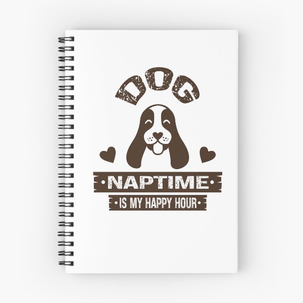 Item preview, Simple Dog Naptime Is My Happy Hour Funny Dog Nap Lovers Gift designed and sold by pedrored369.