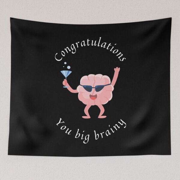 Item preview, Congratulations you big brainy, big party brain with a drink, celebrate graduation designed and sold by Lady-Frost.
