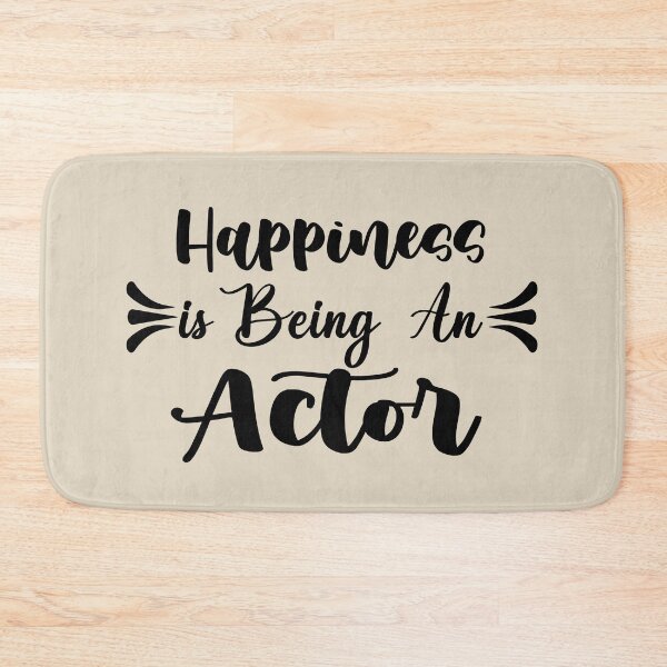 Item preview, Happiness Is Being An Actor - Funny Actor Quote Gift Idea For Men and Womens designed and sold by Mmmm3344.