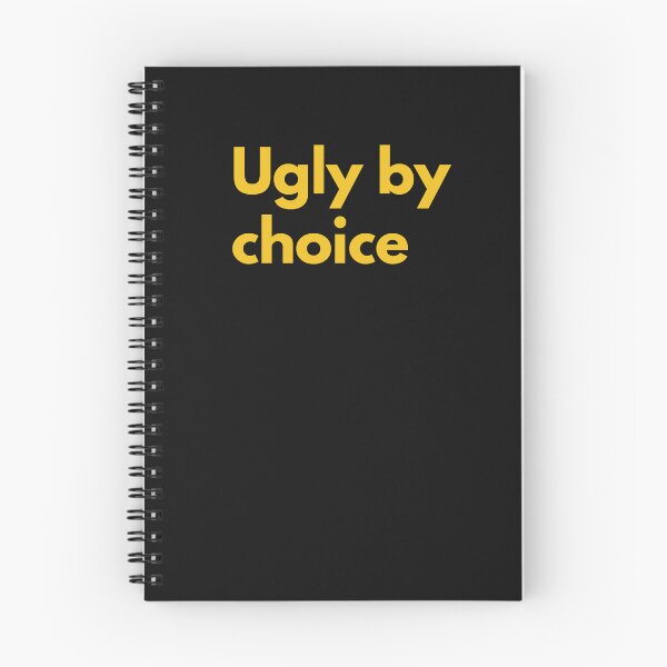 Item preview, Ugly By Choice Gold Yellow Design Sarcasm Self-Deprecating Humor  designed and sold by LGbubble.