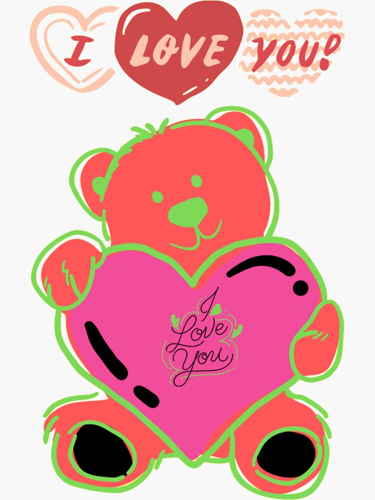 "teddy bear i love you" Sticker by paguba Redbubble