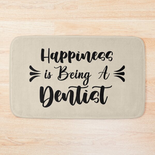 Item preview, Happiness Is Being A Dentist - Funny Dentist Quote Gift Idea For Men and Womens designed and sold by Mmmm3344.