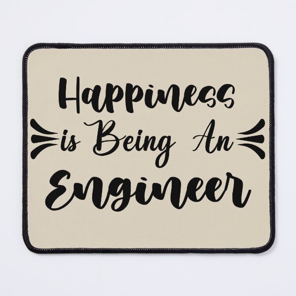 Item preview, Happiness Is Being A Engineer - Funny Engineer Quote Gift Idea For Men and Womens designed and sold by Mmmm3344.
