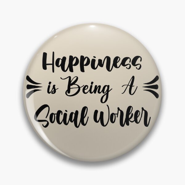 Item preview, Happiness Is Being A Social Worker - Funny Social Worker Quote Gift Idea For Men and Womens designed and sold by Mmmm3344.
