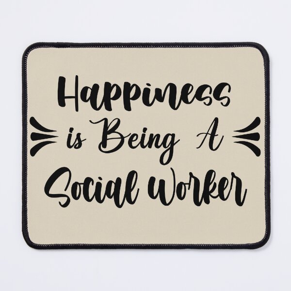 Item preview, Happiness Is Being A Social Worker - Funny Social Worker Quote Gift Idea For Men and Womens designed and sold by Mmmm3344.