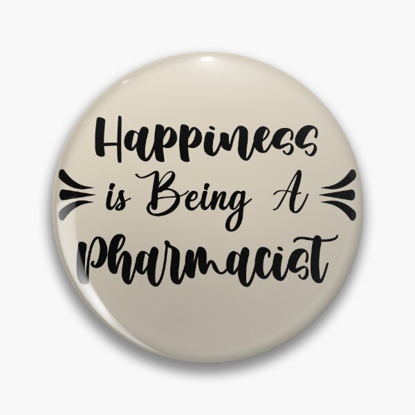 Item preview, Happiness Is Being A Pharmacist - Funny Pharmacist Quote Gift Idea For Men and Womens designed and sold by Mmmm3344.