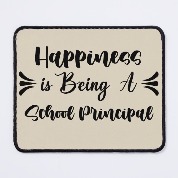 Item preview, Happiness Is Being A School Principal - Funny School Principal Quote Gift Idea For Men and Womens designed and sold by Mmmm3344.