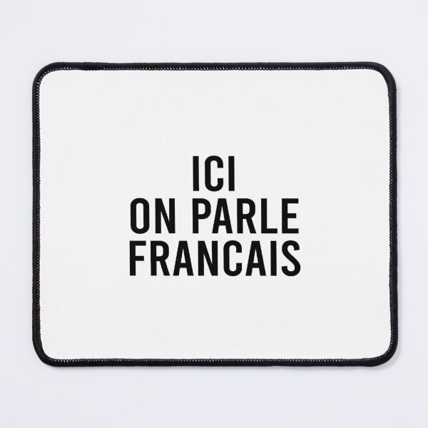 Item preview, Ici On Parle Francais + French France Class designed and sold by O-SHOP.