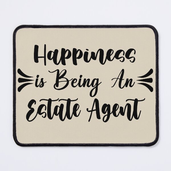 Item preview, Happiness Is Being A Estate Agent - Funny Estate Agent Quote Gift Idea For Men and Womens designed and sold by Mmmm3344.