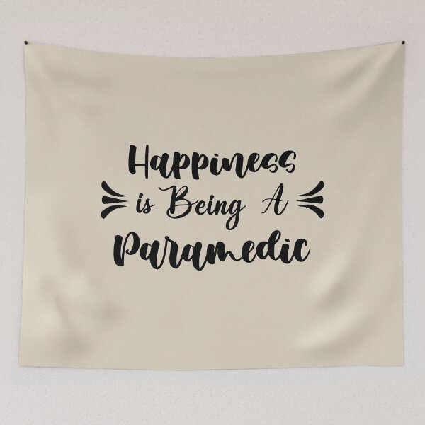 Item preview, Happiness Is Being A Paramedic - Funny Paramedic Quote Gift Idea For Men and Womens designed and sold by Mmmm3344.