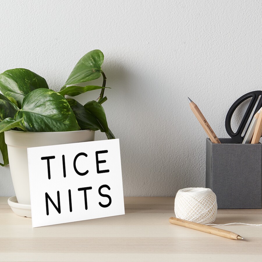 Tice Nits Meme Nice Tits Art Board Print By Freakoutshirts Redbubble