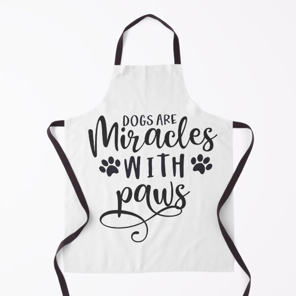 Item preview, Dogs are miraces with paws - A gift for all doglovers, Furry fourlegged friends   designed and sold by Doggymadness.