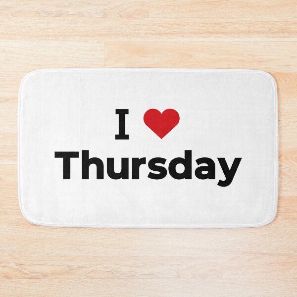 Item preview, I Love Thursday designed and sold by Moyanana.