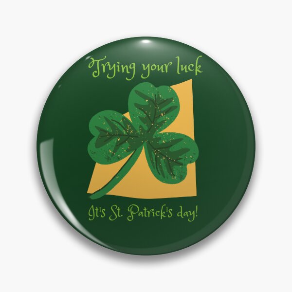 Item preview, Trying your luck It's St. Patrick's day T-shirt designed and sold by KokoDesigns145.