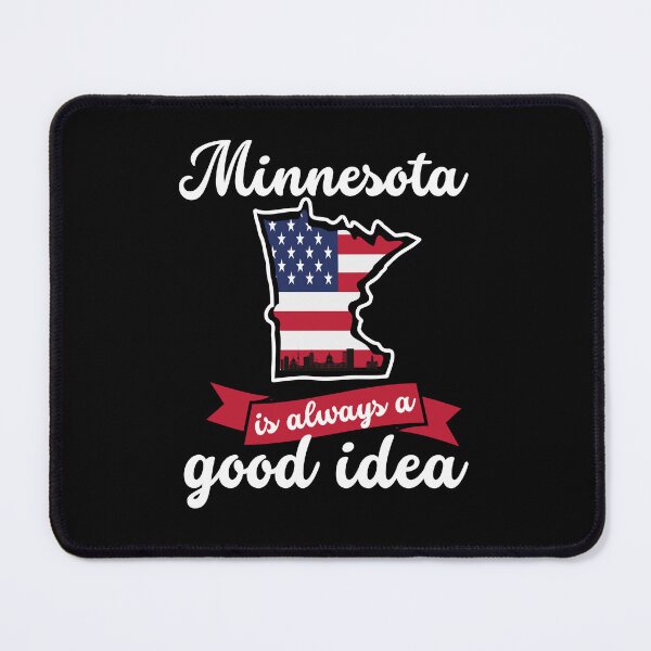 Item preview, Minnesota Is Always A Good Idea Gift For Men Women Kids  designed and sold by JooArtPrints  ★★★★★.