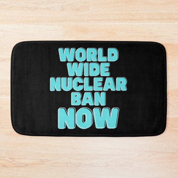 Item preview, Worldwide nuclear ban now designed and sold by Phoenix-27.