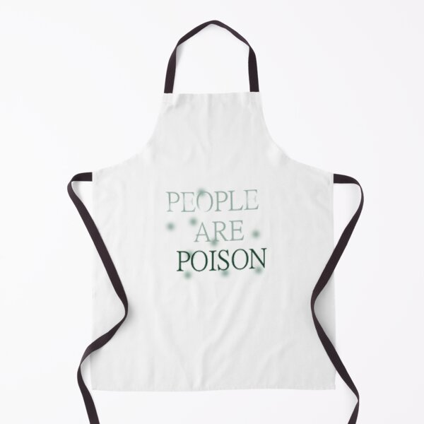 Item preview, People Are Poison designed and sold by Makeit-likeit.