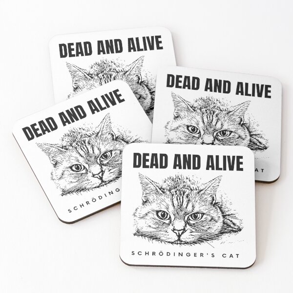 Item preview, Dead and Alive Schrödinger's cat- Tired Cat-Science designed and sold by Creative Life.