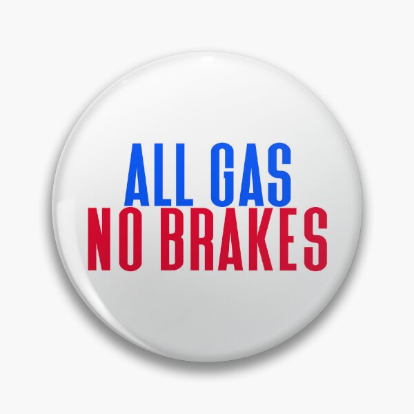 Item preview, All Gas No Brakes, Andrew Callaghan designed and sold by happymarkt.