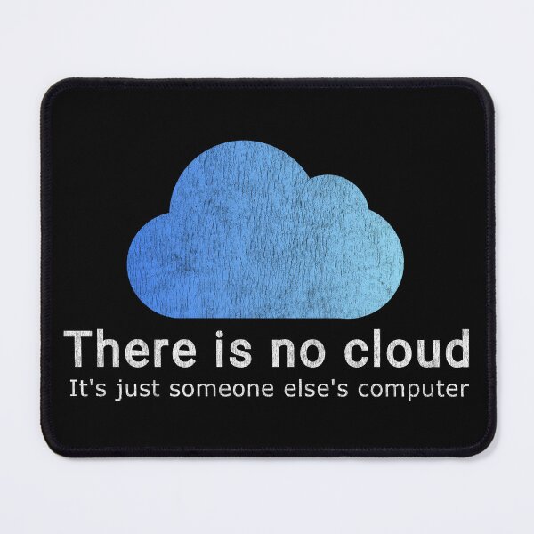 Item preview, There Is No Cloud designed and sold by Mitch-Angelo.