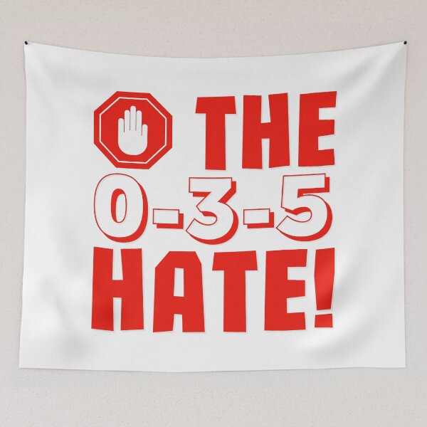 Item preview, Stop the 0-3-5 Hate! designed and sold by bloody-L.
