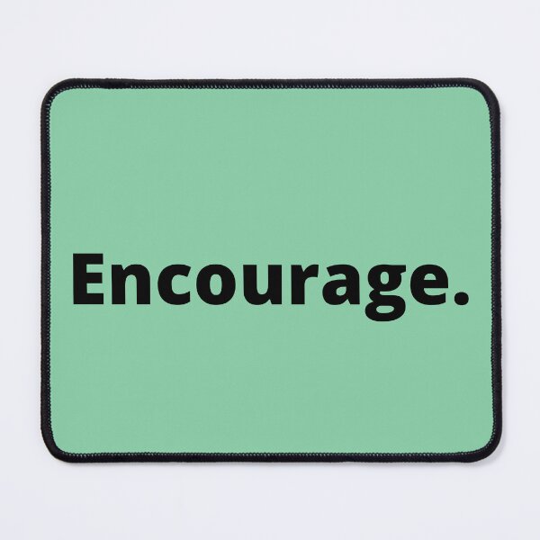 Item preview, Encourage Inspirational Quote designed and sold by AppareIIndustry.