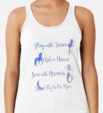 Play with Fairies, Ride a Unicorn... Women's Tank Top