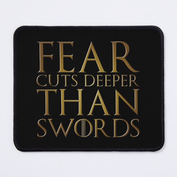 Item preview, Fear cuts deeper than swords quote - gold edition designed and sold by FanaToonic.