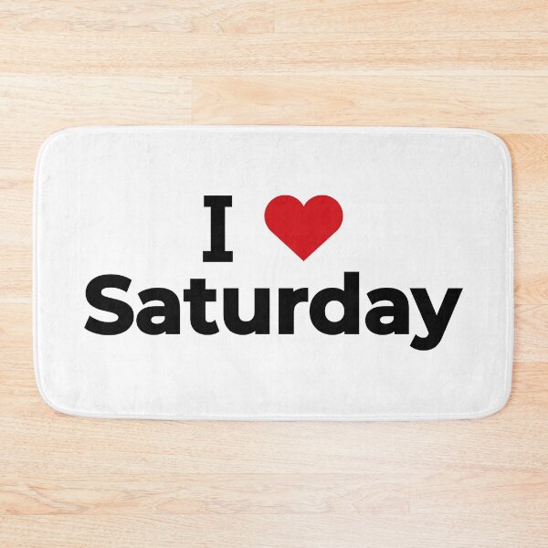 Item preview, I Love Saturday designed and sold by Moyanana.