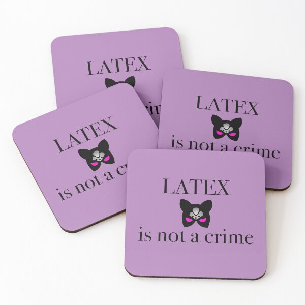 Item preview, Latex is not a crime designed and sold by emm-j.