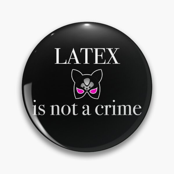 Item preview,  Latex is not a crime designed and sold by emm-j.