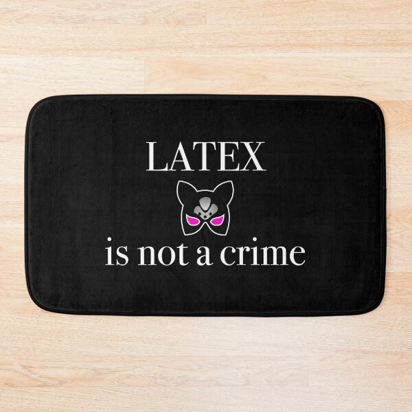 Item preview,  Latex is not a crime designed and sold by emm-j.