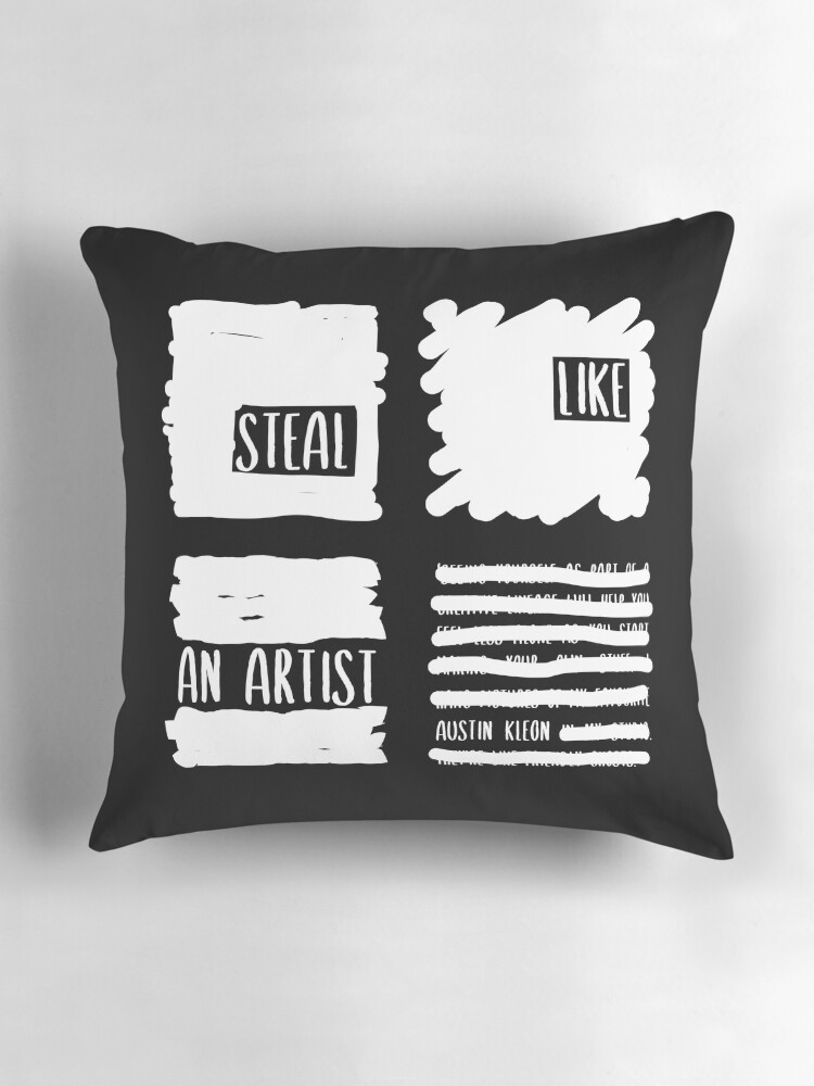 Thumbnail 3 of 4, Pillow, Steal like an artist (Austin Kleon) designed and sold by TKsuited.
