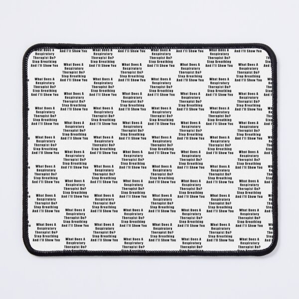 Item preview, What Does A Respiratory Therapist Do? Stop Breathing And I'll Show You designed and sold by Hiross.