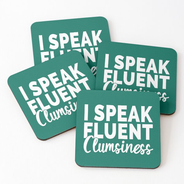 Item preview, I speak fluent clumsiness  designed and sold by koshodesign.