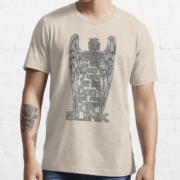 Don't Blink Essential T-Shirt