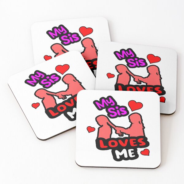 Item preview, Sis Loves Me designed and sold by printhappy4you.