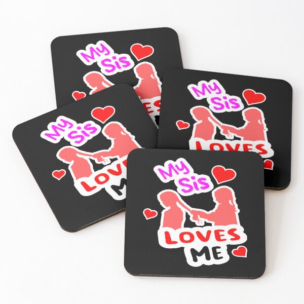 Item preview, Sis Loves Me designed and sold by printhappy4you.