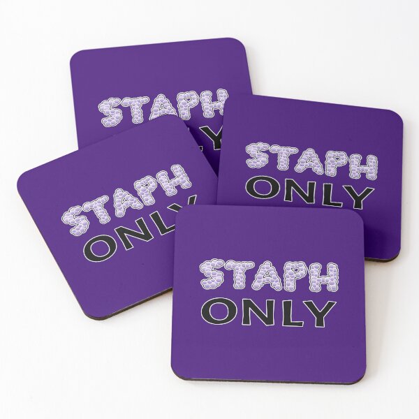 Item preview, Staph (Staff) Only designed and sold by Artsy-Chemist.