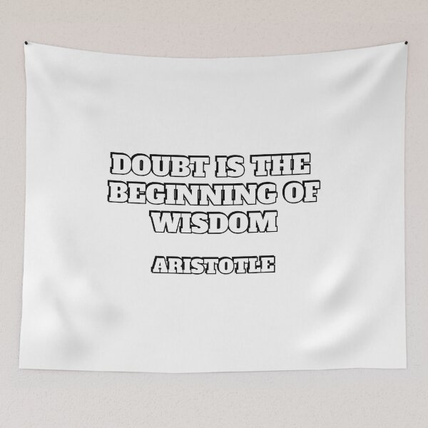 Item preview, Doubt is the beginning of wisdom - Aristotle quote about wisdom designed and sold by Inspirationmotivation.