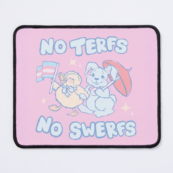 Item preview, No TERFS no SWERFS pink designed and sold by PiscesDisco.