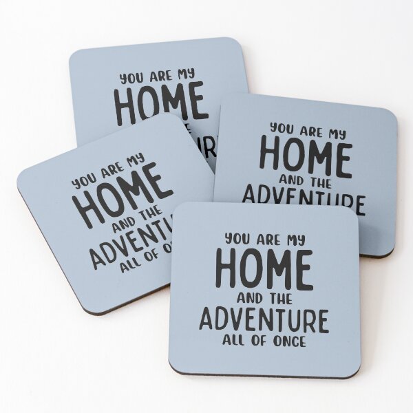 Item preview, You Are My Home And The Adventure All Of Once designed and sold by ni3ma.
