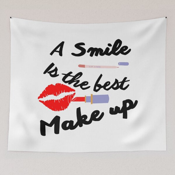 Item preview, Smile Is The Best Make Up - Be Beautiful And Keep Smiling designed and sold by Sonatablue.