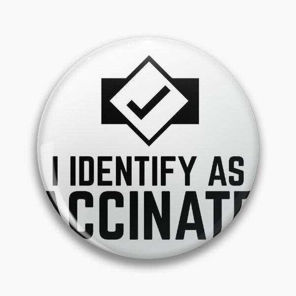 Item preview, I Identify As Vaccinated designed and sold by pedrolealmkt.