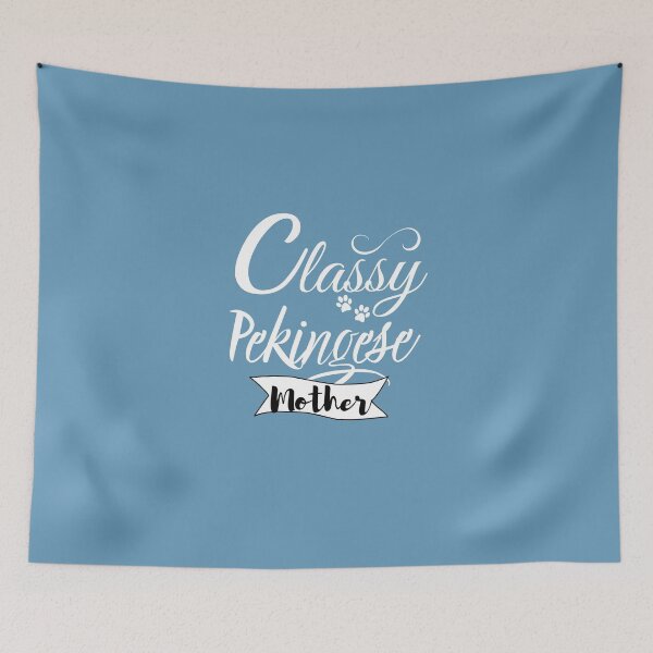 Item preview, Classy Pekingese Mother - Pekingese Dog Lover Fun Graphic - Fun Pekingese Gifts Classic T-Shirt designed and sold by PDesigns69.