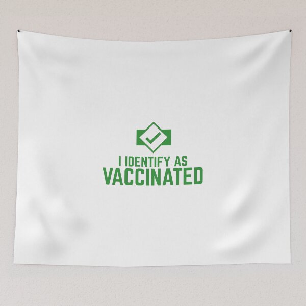 Item preview, I Identify As Vaccinated designed and sold by pedrolealmkt.