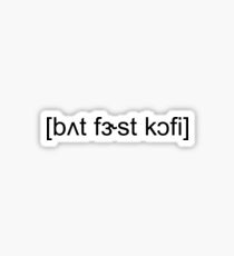 but first coffee IPA Sticker
