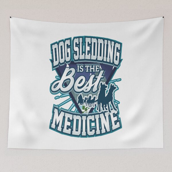 Item preview, Dog Sledding Is The Best Medicine | Sled Mushing Musher designed and sold by JakesRWild.