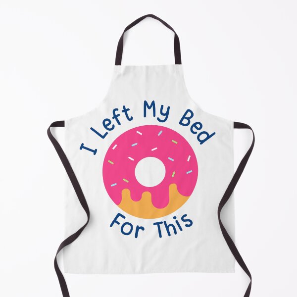 Item preview, I Left My Bed For This designed and sold by DoraHappy.